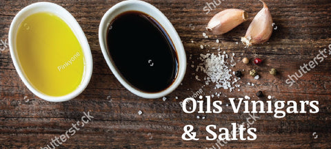 Oils, Vinegars, & Salts